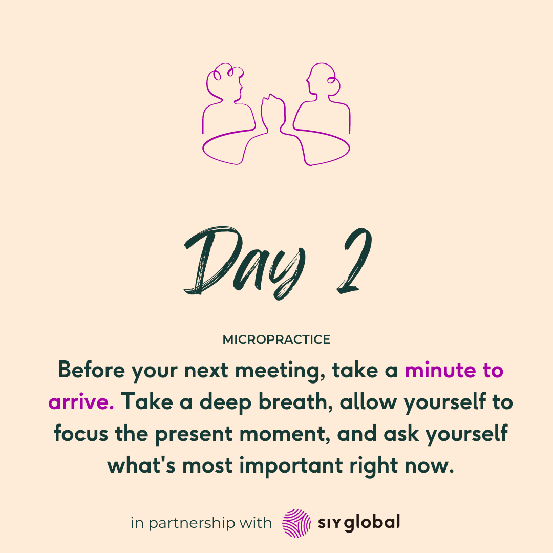 Day 2 Mindful Leader Challenge