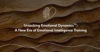 Unlocking Emotional Dynamics: A New Era of Emotional Intelligence Training