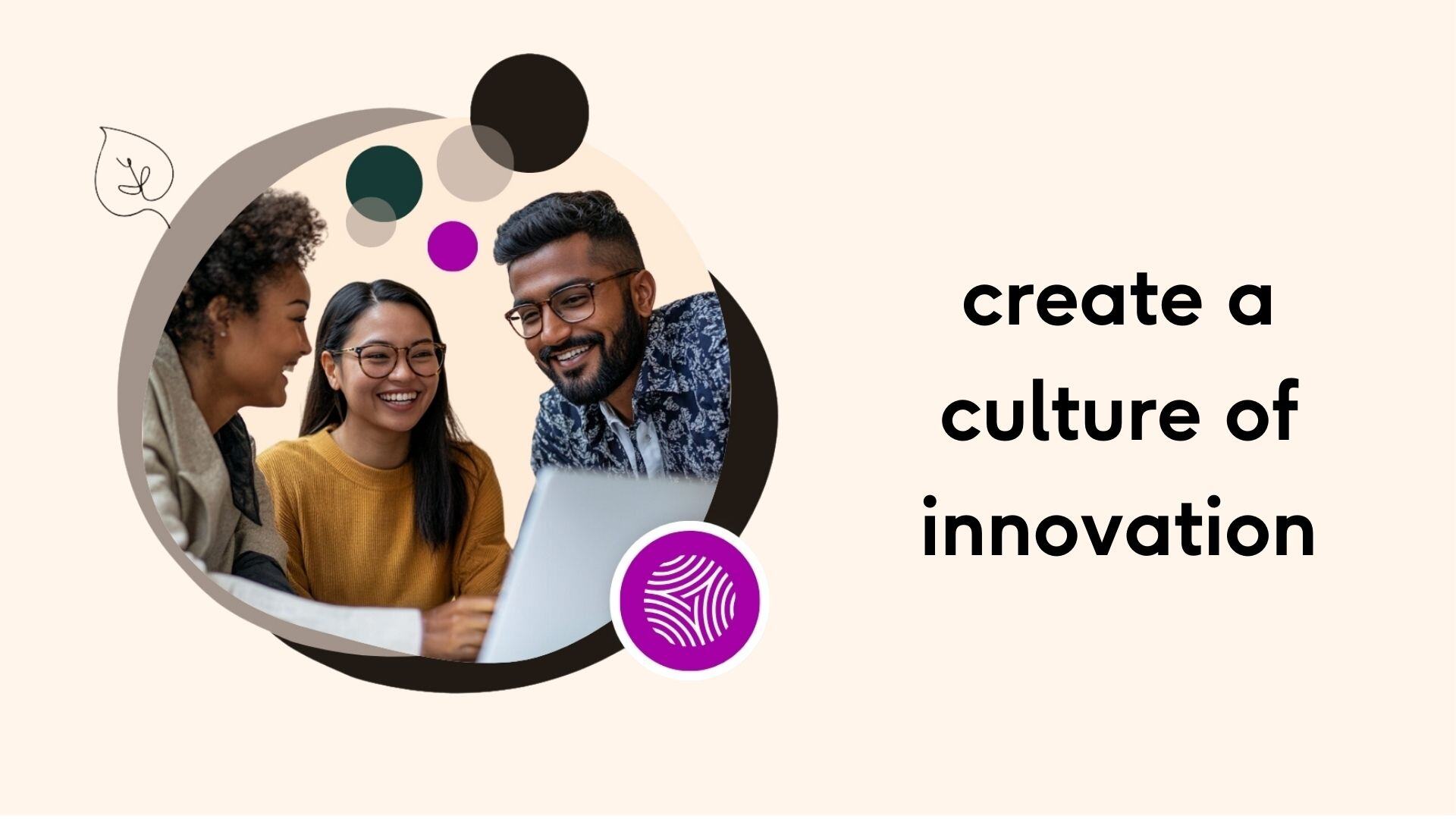 Create a Culture of Innovation | SIY Global